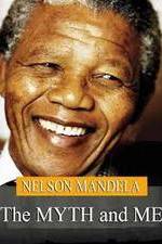 Watch Nelson Mandela: The Myth & Me Vidbull