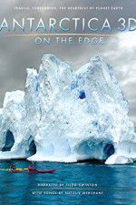 Watch Antarctica 3D: On the Edge Vidbull