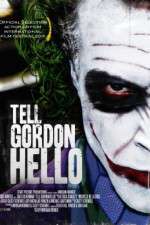 Watch Tell Gordon Hello Vidbull
