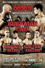 Watch MMA World Series of Fighting 6 Vidbull