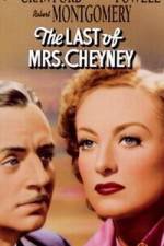 Watch The Last of Mrs. Cheyney Vidbull