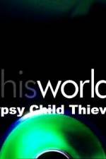 Watch Gypsy Child Thieves Vidbull