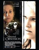 Watch Maternal Obsession Vidbull