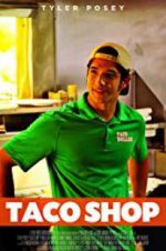 Watch Taco Shop Vidbull