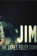 Watch Jim: The James Foley Story Vidbull