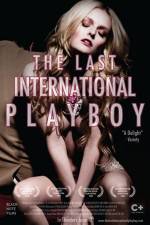 Watch The Last International Playboy Vidbull