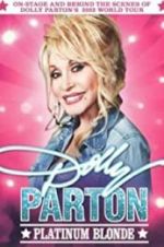 Watch Dolly Parton: Platinum Blonde Vidbull