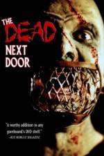 Watch The Dead Next Door Vidbull