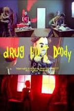 Watch Drug Bust Doody Vidbull