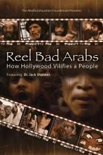Watch Reel Bad Arabs How Hollywood Vilifies a People Vidbull