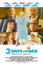 Watch 3 Days with Dad Vidbull
