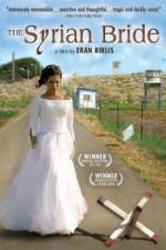 Watch The Syrian Bride Vidbull