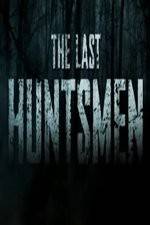 Watch The Last Huntsmen Vidbull