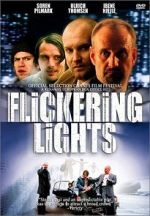 Watch Flickering Lights Vidbull