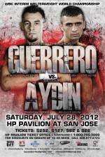 Watch Guerrero vs Aydin Vidbull