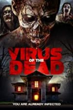 Watch Virus of the Dead Vidbull