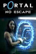Watch Portal: No Escape Vidbull