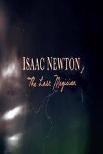 Watch Isaac Newton: The Last Magician Vidbull