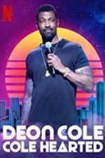 Watch Deon Cole: Cole Hearted Vidbull