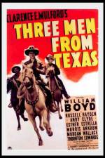 Watch Three Men from Texas Wolowtube