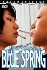 Watch Blue Spring Vidbull