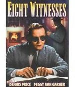 Watch Eight Witnesses Vidbull