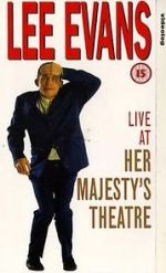 Watch Lee Evans: Live at Her Majesty\'s Vidbull
