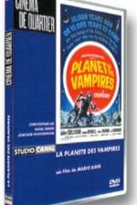 Watch Planet Of The Vampires Vidbull