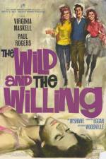Watch The Wild and the Willing Vidbull