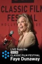 Watch Faye Dunaway: Live from the TCM Classic Film Festival Vidbull
