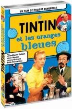 Watch Tintin et les oranges bleues Vidbull