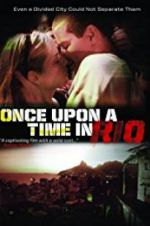 Watch Once Upon a Time in Rio Vidbull