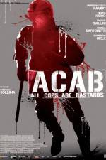 Watch ACAB All Cops Are Bastards Vidbull