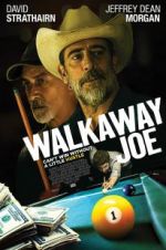 Watch Walkaway Joe Vidbull