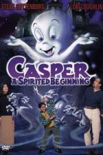 Watch Casper A Spirited Beginning Vidbull