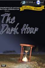 Watch The Dark Hour Vidbull