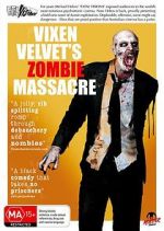 Watch Vixen Velvet\'s Zombie Massacre Vidbull