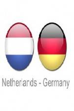 Watch Holland vs Germany Vidbull