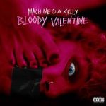 Watch Machine Gun Kelly: Bloody Valentine Vidbull