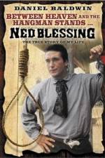Watch Ned Blessing: The True Story of My Life Vidbull