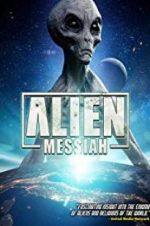 Watch Alien Messiah Vidbull
