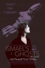 Watch Ismael\'s Ghosts Vidbull