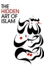 Watch The Hidden Art of Islam Vidbull