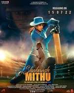 Watch Shabaash Mithu Vidbull