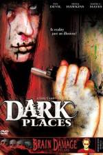 Watch Dark Places Vidbull
