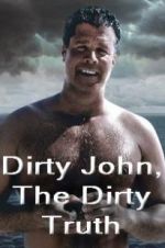 Watch Dirty John, The Dirty Truth Vidbull