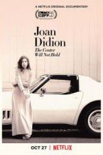Watch Joan Didion: The Center Will Not Hold Vidbull
