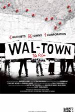 Watch Wal-Town the Film Vidbull