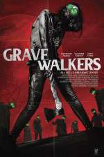 Watch Grave Walkers Vidbull