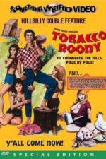 Watch Tobacco Roody Vidbull